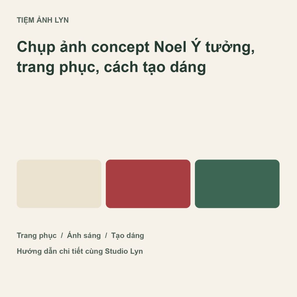 Ảnh bìa hướng dẫn chụp ảnh concept noel tại Tiệm Ảnh Lyn