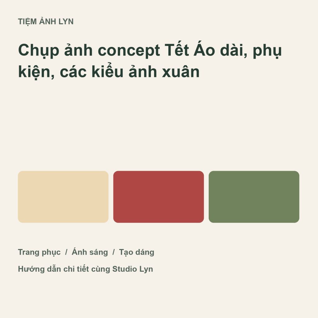 Ảnh bìa hướng dẫn chụp ảnh concept tết tại Tiệm Ảnh Lyn