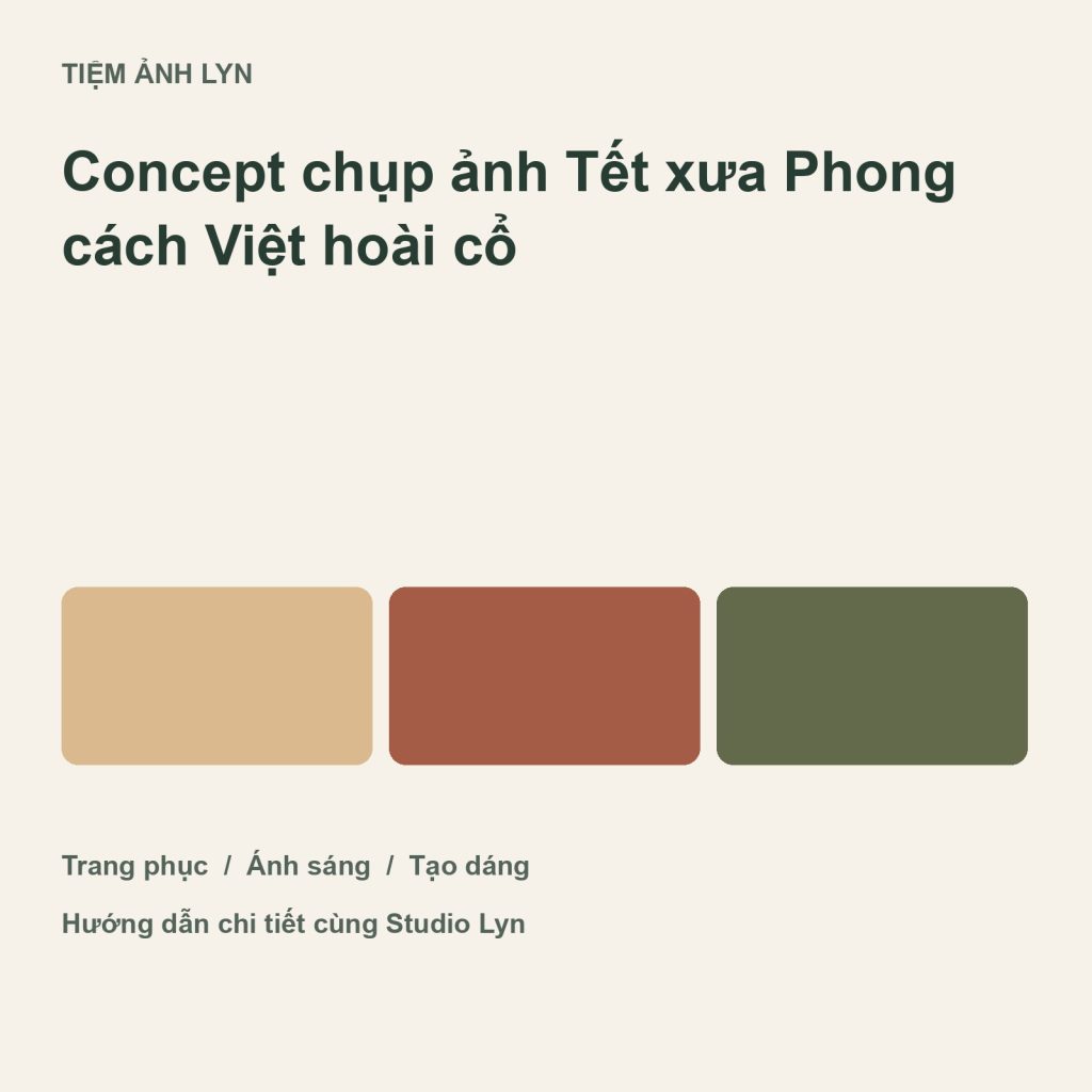 Ảnh bìa hướng dẫn concept chụp ảnh tết xưa tại Tiệm Ảnh Lyn