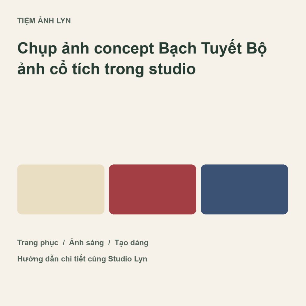 Ảnh bìa hướng dẫn chụp ảnh concept bạch tuyết tại Tiệm Ảnh Lyn