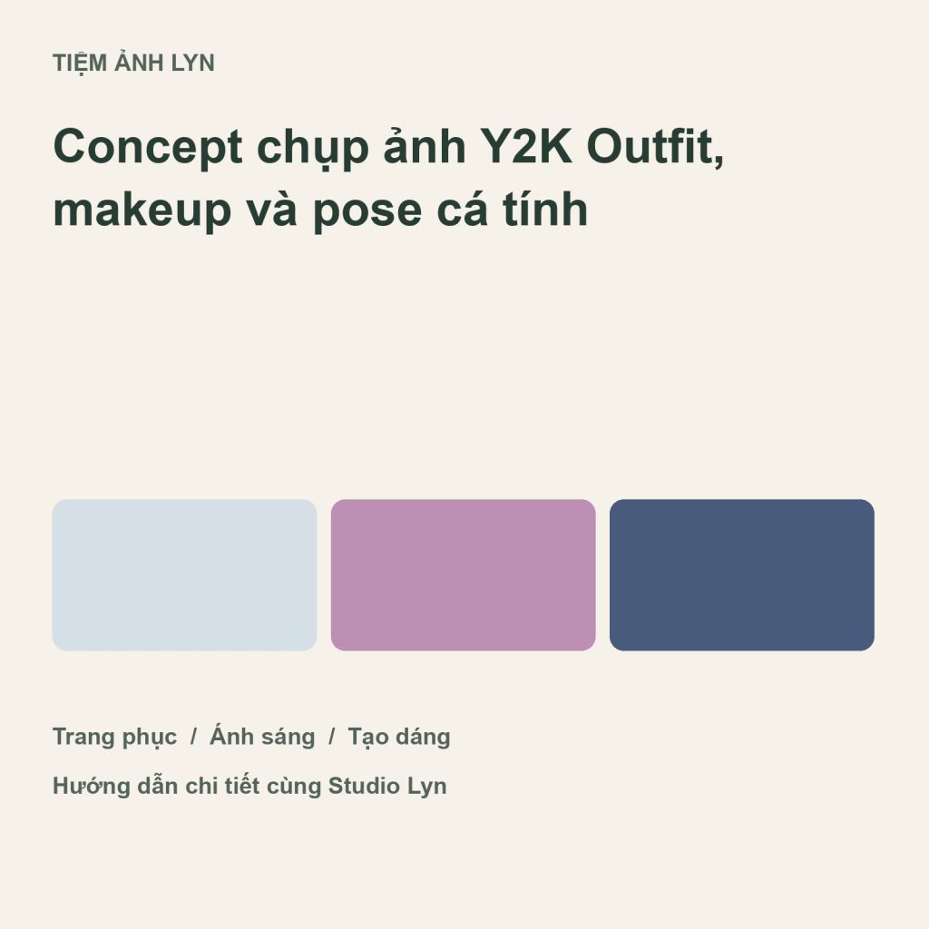 Ảnh bìa hướng dẫn concept chụp ảnh y2k tại Tiệm Ảnh Lyn